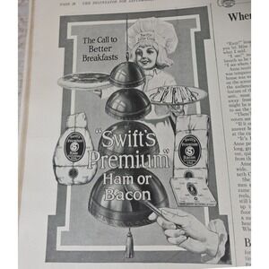 Vintage Swifts Premium Ham or Bacon Print Ad "The Call to Better Breakfasts"